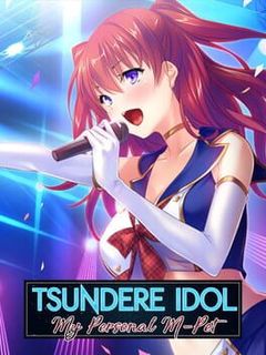 Tsundere Idol: My Personal M-Pet