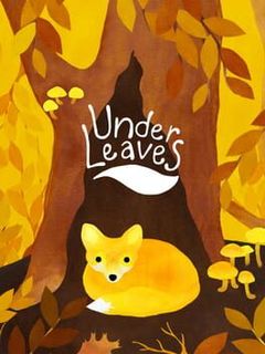 Under Leaves