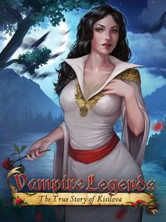 Vampire Legends: The True Story of Kisilova