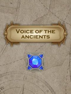 Voice of the Ancients