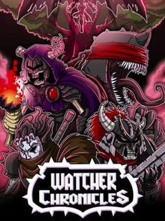 Watcher Chronicles