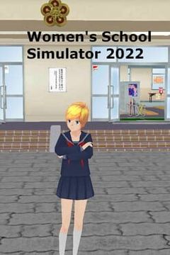 Women's School Simulator 2022