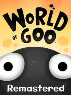 World of Goo Remastered