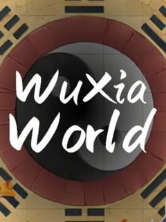 Wuxia World