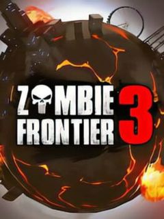 Zombie Frontier 3