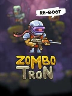 Zombotron Re-Boot